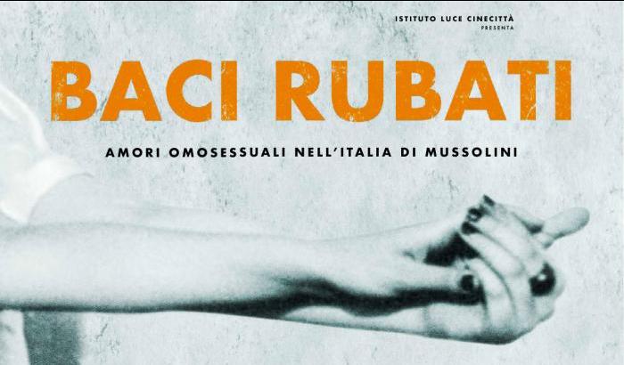 "Baci rubati": amori coraggiosi ai tempi del fascismo