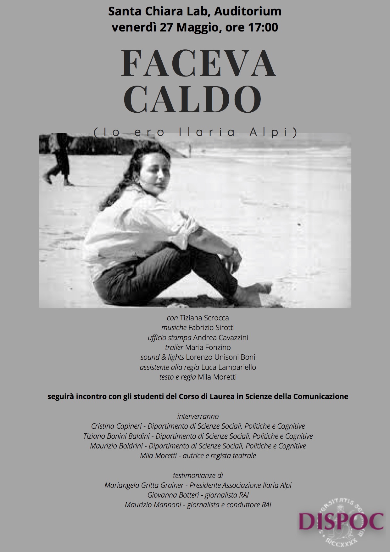 "Faceva caldo (io sono Ilaria Alpi)":in scena,venerdì 27 maggio, al Santa Chiara